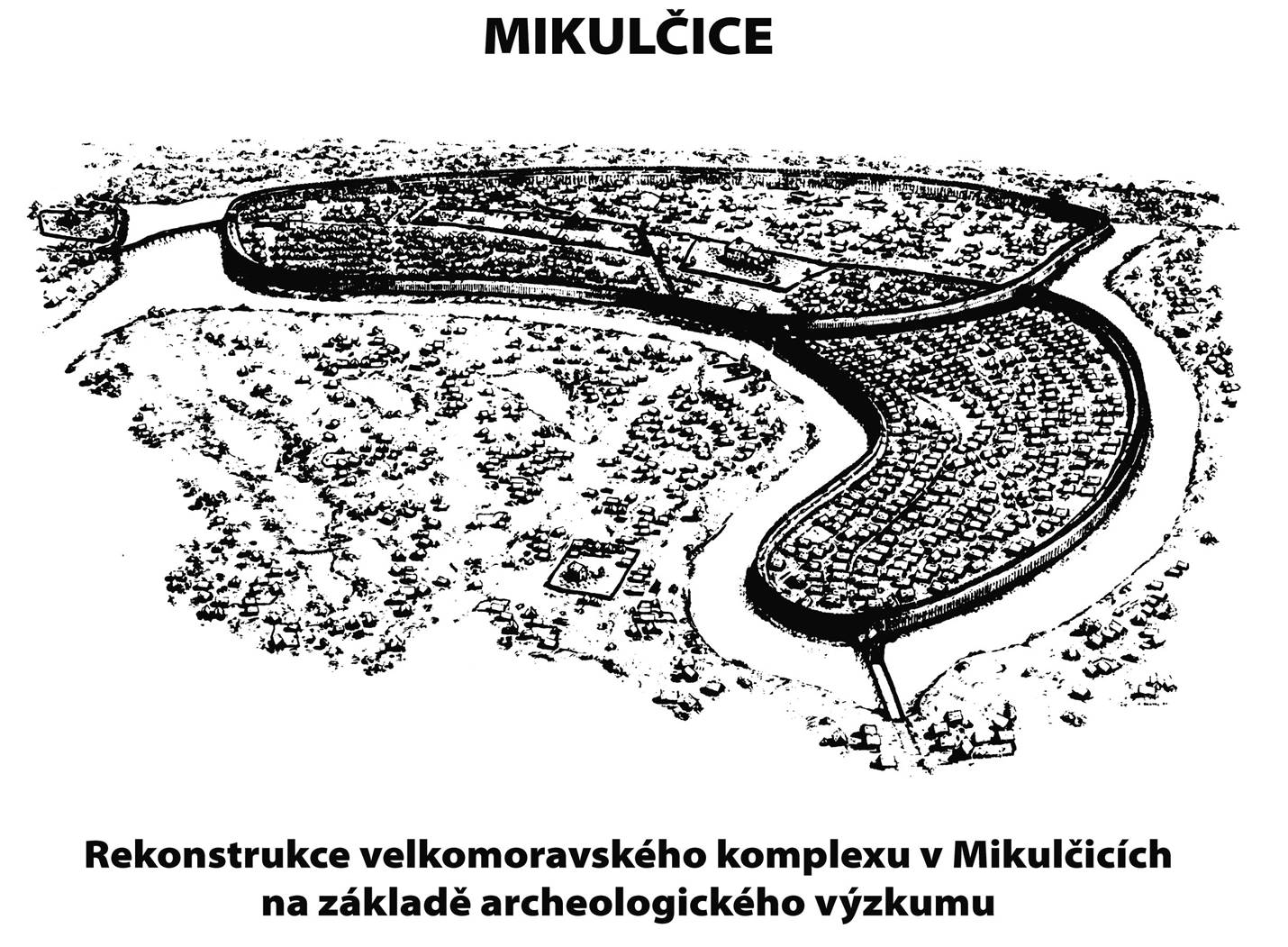 06. Mikulčice: rekonstrukce velkomoravského hradiště