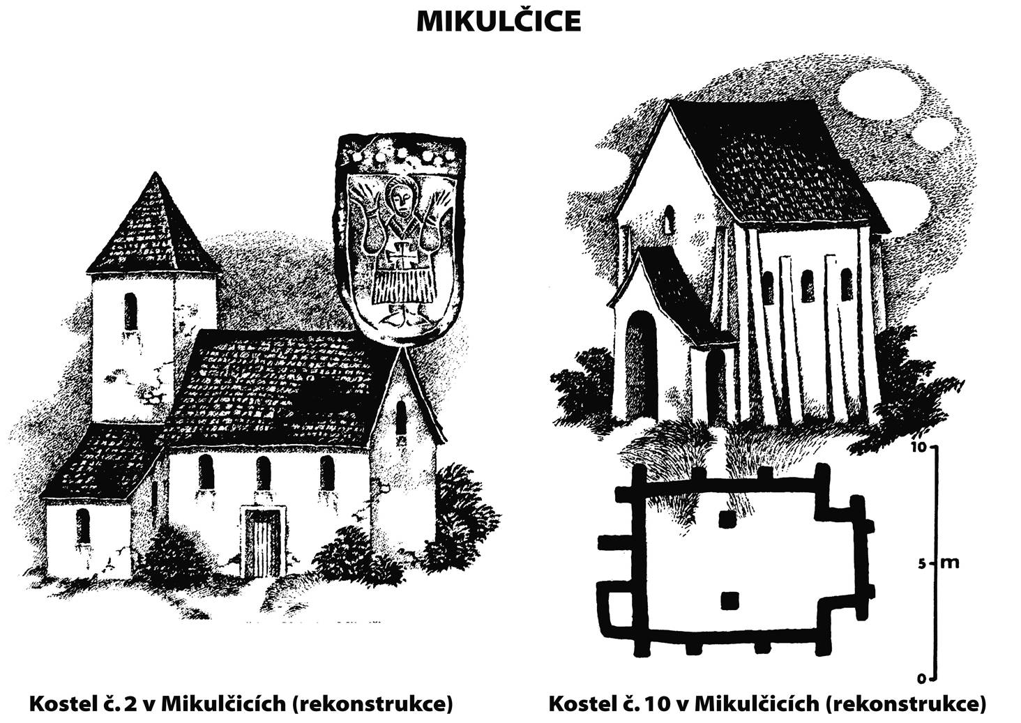 08. Mikulčice: kostely č. 2 a 10