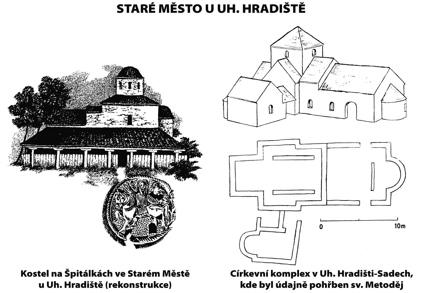 12. Staré Město u Uh. Hradiště a církevní komplex v Sadech u Uh. Hradiště